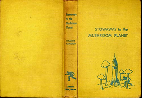 Stowaway to the Mushroom Planet B00249T786 Book Cover