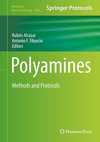 Polyamines: Methods and Protocols (Methods in Molecular Biology) view 2