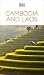 DK Cambodia and Laos: Must-See Sights. Culture & History. Detailed Maps & Tours. Covers Phnom Penh, Siem Reap, & more (Travel Guide)