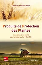 Download Produits de protection des plantes : Innovation et sécurité pour une agriculture durable PDF