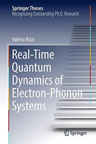 Buy Real-Time Quantum Dynamics of Electron–Phonon Systems — BookShops.in