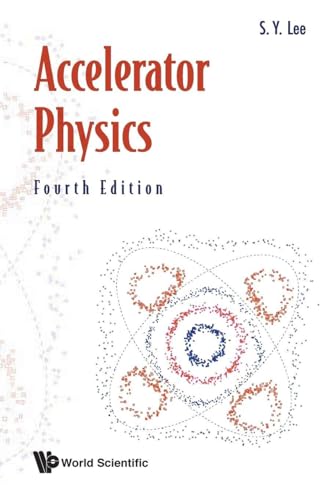 Accelerator Physics: 4th Edition view 2
