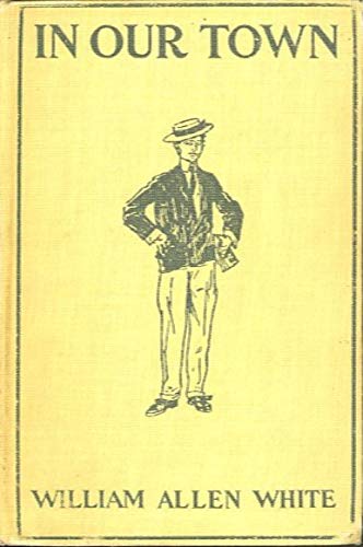 IN OUR TOWN [Unknown] B00Y110UYU Book Cover