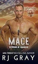 Mace: A Military Romance (Veterans of Valhalla Book 2)
