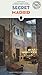 Secret Madrid ('Secret' guides)