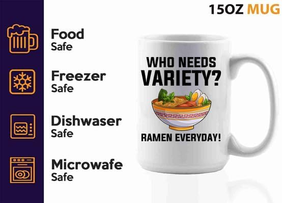 Ramen Coffee Mug 15oz White -Who needs variety - Food Lovers chicken pumpkin vegan pantry spicy noodles image 4