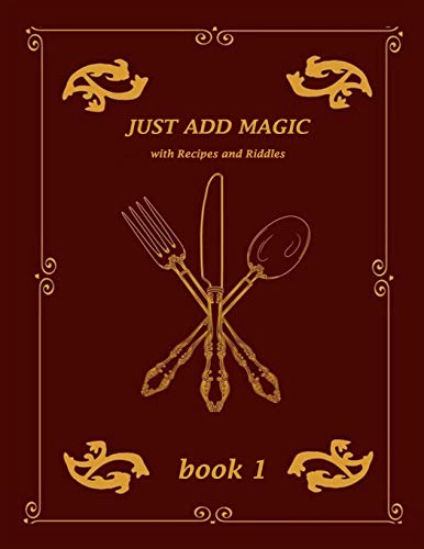 Preisvergleich Produktbild just add magic: cookbook with recipes and riddles book 1