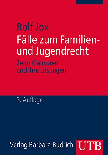 Fälle zum Familien- und Jugendrecht: Zehn