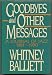 Goodbyes and Other Messages: A Journal of Jazz, 1981-1990