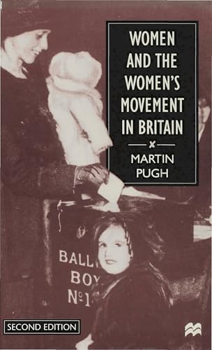 Women and the Women's Movement in Britain, 1914-1999