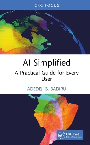 AI Simplified: A Practical Guide for Every User (Analytics and Control)
