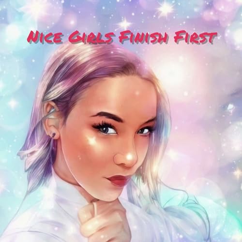 『Nice Girls Finish First』のカバーアート