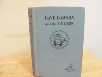 Dave Dawson With The Air Corps: The War Adventure series