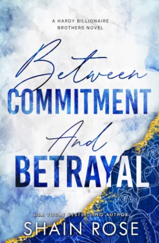 Between Commitment and Betrayal view 2