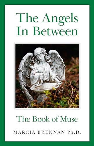 The Angels In Between: The Book of Muse