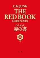 赤の書 ―The“Red Book\" 赤の書 The Red Book | C・G・ユング | nostos books ノストス