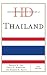 Historical Dictionary of Thailand (Historical Dictionaries of Asia, Oceania, and the Middle East)