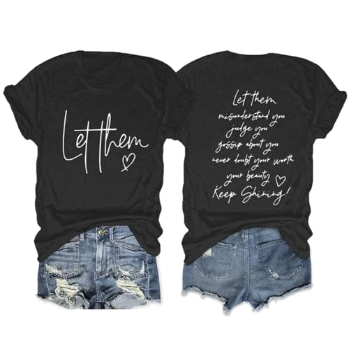 BeWithYou Let Them Misunderstand You Shirt for Women Mental Health Inspirational Motivational Tshirt Funny Graphic Tees Top