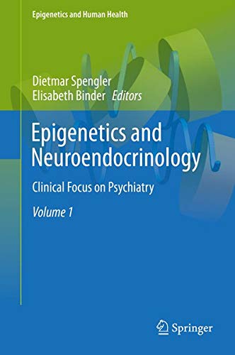 Buy Epigenetics and Neuroendocrinology — BookShops.in
