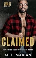 Claimed: A Standalone Abduction Romance (Finders Keepers) B09RCH5QWV Book Cover