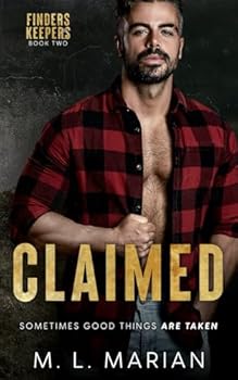 Claimed: A Standalone Abduction Romance (Finders Keepers) - Book #1 of the Finders Keepers
