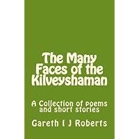 The Many Faces of the Kilveyshaman