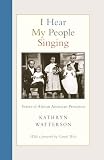 I Hear My People Singing: Voices of African American Princeton