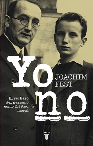 Yo no: El rechazo del nazismo como actitud moral