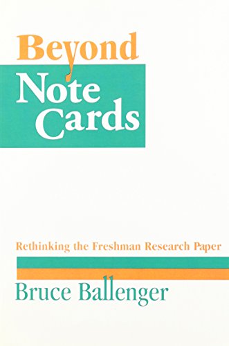 Beyond Note Cards: Rethinking the Freshman Rese... 0867094796 Book Cover