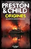 preston child pendergast novels in order  Origines - la première enquête de l\'inspecteur Pendergast, prequel d\'une série à succès ! (French Edition)