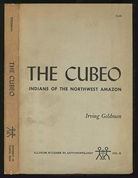 Paperback The Cubeo Indians of the Northwest Amazon (Illinois studies in anthropology) Book