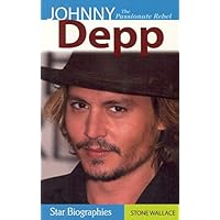 Johnny Depp: The Passionate Rebel