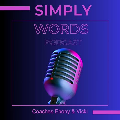 Simply Words with Ebony and Vicki cover art