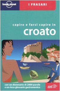 Capire e farsi capire in croato