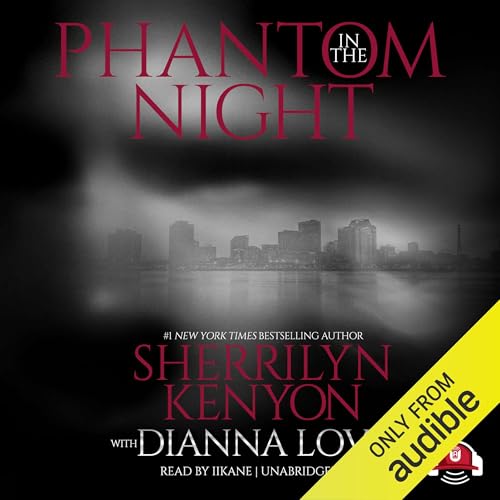 Phantom in the Night Audiolivro Por Sherrilyn Kenyon, Dianna Love Snell, Buck 50 Productions capa