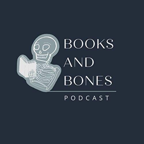 Books and Bones Podcast cover art