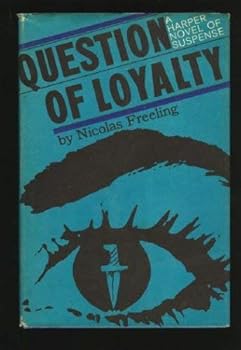 Hardcover A Question of Loyalty Book