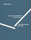 gerze  Jochen Gerz: Arbeit mit der Öffentlichkeit / work with the public