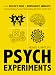 Psych Experiments: From Pavlov's dogs to Rorschach's inkblots, put psychology's most fascinating studies to the test