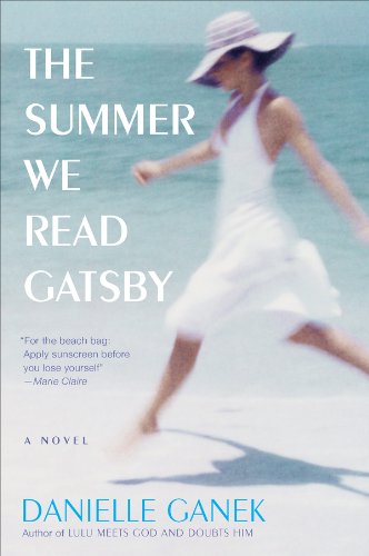 The Summer We Read Gatsby: A Novel      Kindle Edition