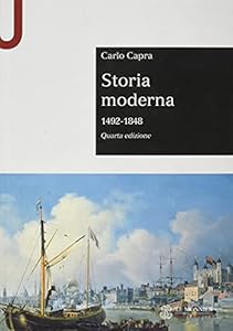 Vedi scheda su Amazon Storia moderna 1492-1848