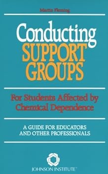 Paperback Conducting Support Groups: For Students Affected by Chemical Dependence Book