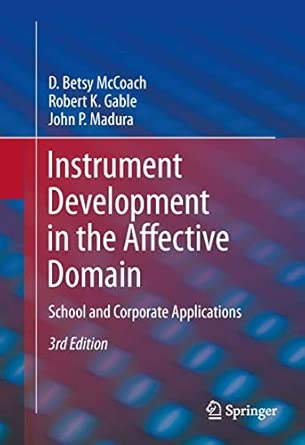 Instrument Development in the Affective Domain: School and Corporate Applications 3rd ed. 2013 Edition book cover