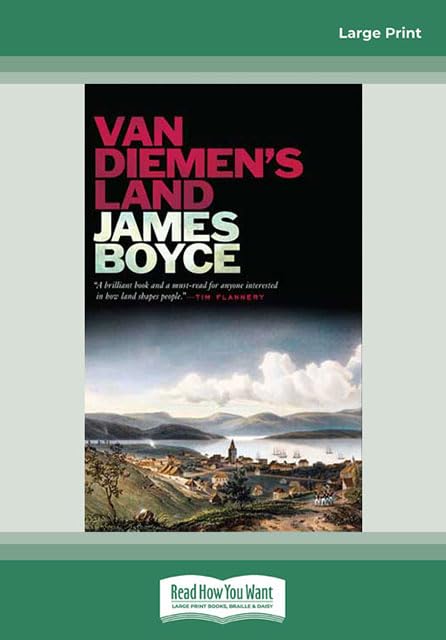 Van Diemen's Land: Van Diemens Land (Large Print 16pt)