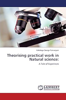 Paperback Theorising practical work in Natural science Book