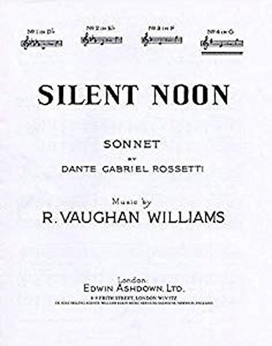 Ralph Vaughan Williams: Silent Noon In G: Voice: Vocal Score