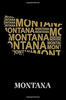 Montana : Writing Journal to Write in, Lined Notebook, US State of Montana, Map Shape Design Themed Gift, Blank Book, 6 X 9