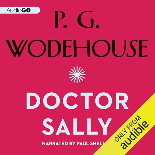 Doctor Sally Audiolibro Por P. G. Wodehouse arte de portada
