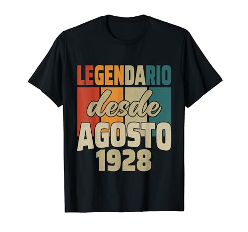 Legendario Desde Agosto 1928 - Cumpleaños 96 Años Camiseta