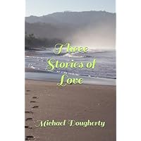 Three Stories of Love